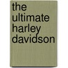 The Ultimate Harley Davidson door Mac McDiarmid