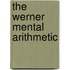 The Werner Mental Arithmetic