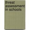 Threat Assessment in Schools by United States Government