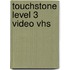 Touchstone Level 3 Video Vhs