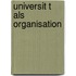Universit T Als Organisation