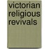 Victorian Religious Revivals