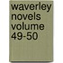 Waverley Novels Volume 49-50