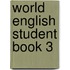 World English Student Book 3