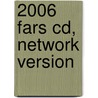 2006 Fars Cd, Network Version by Lastfinancial Accounting Standards Board