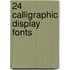 24 Calligraphic Display Fonts
