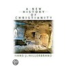 A New History of Christianity door Hans J. Hillerbrand