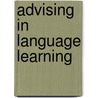 Advising in Language Learning by Jo Mynard
