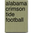 Alabama Crimson Tide Football