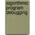 Algorithmic Program Debugging