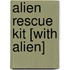 Alien Rescue Kit [With Alien]