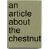 An Article About The Chestnut