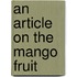 An Article On The Mango Fruit