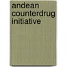 Andean Counterdrug Initiative door United States Congressional House