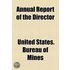 Annual Report Of The Director