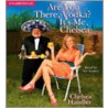 Are You There Vodka Its Me 6D by Chelsea Handler