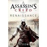 Assassin's Creed: Renaissance door Oliver Bowden