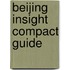 Beijing Insight Compact Guide