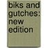 Biks And Gutches: New Edition