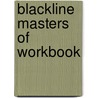 BlackLine Masters of Workbook door Steve Mariotti
