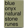 Blue Onyx Natural Stone Runes door Lo Scarabeo