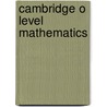 Cambridge O Level Mathematics door Audrey Simpson