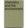 Chemistry and the Environment by Sven E. Harnung