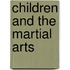 Children and the Martial Arts