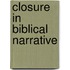 Closure in Biblical Narrative