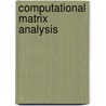 Computational Matrix Analysis door Alan J. Laub