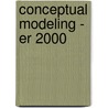 Conceptual Modeling - Er 2000 door Veda Storey