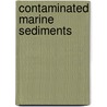 Contaminated Marine Sediments door Subcommittee National Research Council