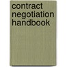 Contract Negotiation Handbook by Damian Ward