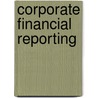 Corporate Financial Reporting door Michael Lebas