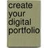 Create Your Digital Portfolio