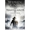 Dark Tower 3. The Waste Lands door  Stephen King 