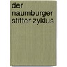Der Naumburger Stifter-Zyklus door Gerhard Straehle