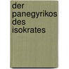 Der Panegyrikos Des Isokrates by Thomas Kretschmer