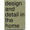 Design And Detail In The Home door David Linley