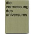 Die Vermessung Des Universums