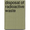 Disposal of Radioactive Waste door International Atomic Energy Agency