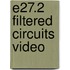 E27.2 Filtered Circuits Video