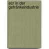 Ecr In Der Getränkeindustrie door Christian Hörner