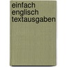 EinFach Englisch Textausgaben door Hauke Hoffmann