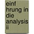 Einf Hrung In Die Analysis Ii