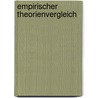 Empirischer Theorienvergleich by Karl-Dieter Opp