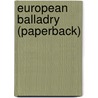 European Balladry (Paperback) door William Entwistle