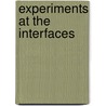 Experiments at the Interfaces by Jeff Runner