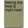 Feeling The Heat & Night Heat by Brenda Jackson