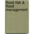 Flood Risk & Flood Management